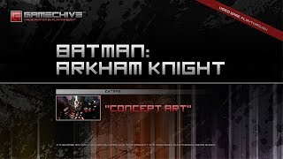 Batman Arkham Knight Ps4 Gamechive Extras All Concept Art