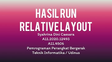 RELATIVE LAYOUT MENGGUNAKAN ANDROID STUDIO