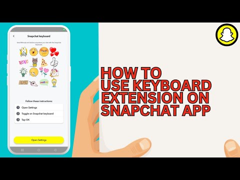 How To Use Keyboard Extension On Snapchat