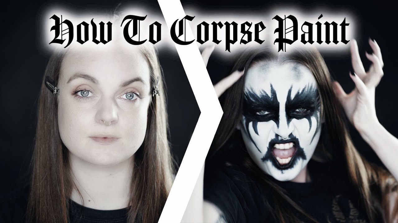 Corpse Paint  Black metal art, Black metal girl, Black metal