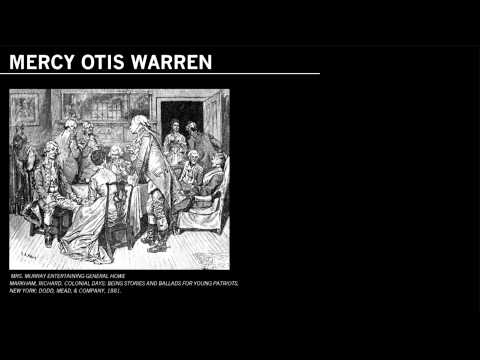 Founding Mothers: Mercy Otis Warren