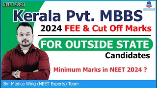 Kerala Private MBBS Cut off 2024 (Expected), Kerala private MBBS Fee and minimum score in NEET 2024