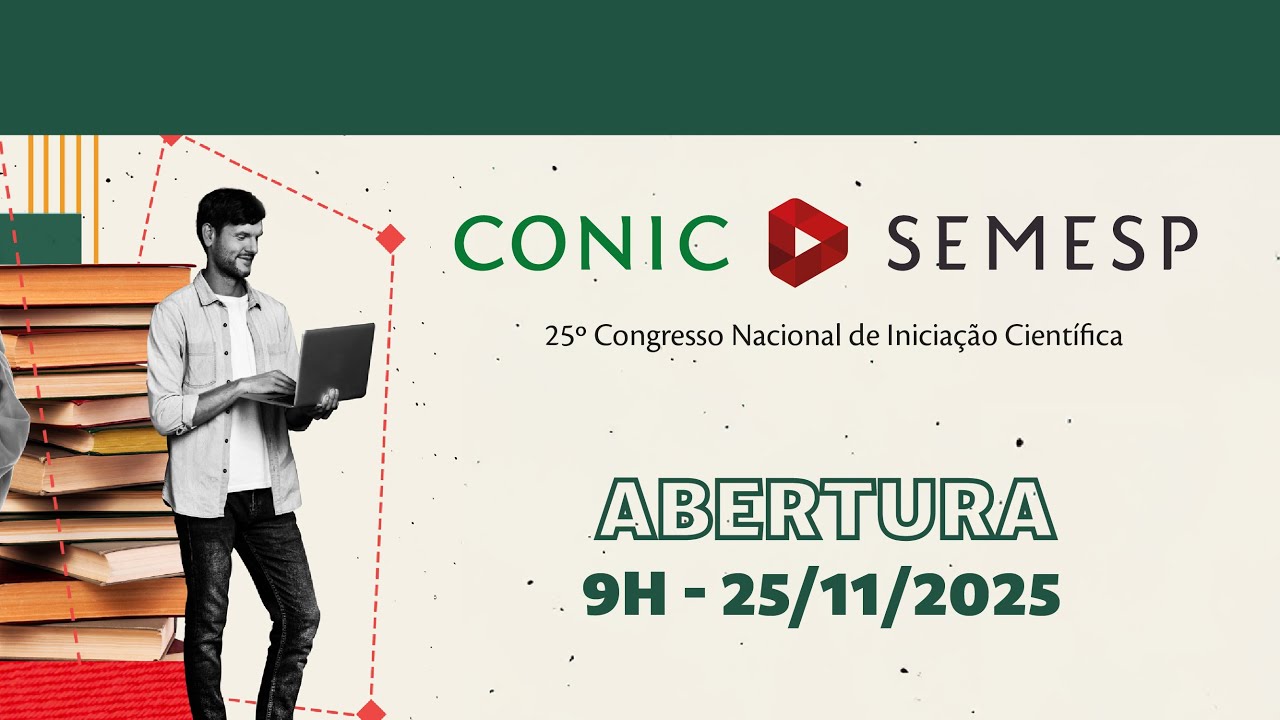 Abertura - 25º CONIC-SEMESP