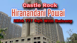 #Hiranandani Garden #Powai | #CastleRock | #2Bhk 777 Sqft flat For Sale and Rent | Call 9702869591