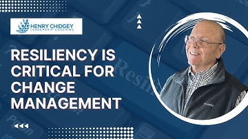 Resiliency is Critical for Change Management | Change Management