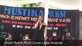 Hitam Bukan Putih Cover Lisda Amanda (LIVE SHOW PAMAGANGAN PANGANDARAN)