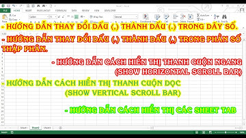 Hướng dẫn thay đổi dấu chấm (.) và dấu phẩy (,), thanh cuộn ngang, cuộn dọc, sheet tab