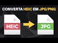 Como Converter HEIC para JPG/PNG Grátis [Fácil]