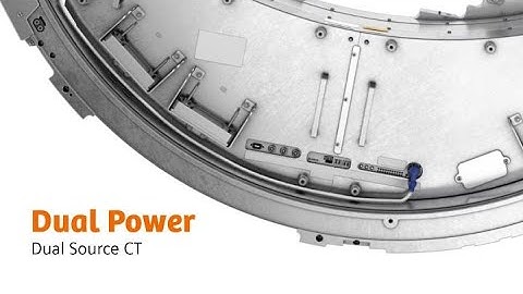 Computed tomography: Dual Source CT - Dual Power