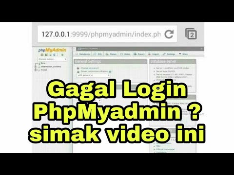 video gagal login phpmyadmin - unable to connect phpmyadmin