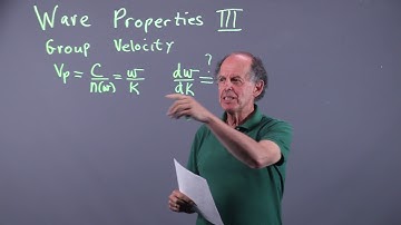 Wave Properties 3 - Group Velocity