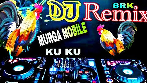 Murga mobile baate Kuku Kuku#ki Dana khaibe re #Super_Matal Dance # (Electro hard mix) DJ SRK mixing