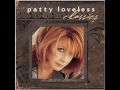Patty Loveless - You Don't Seem to Miss Me