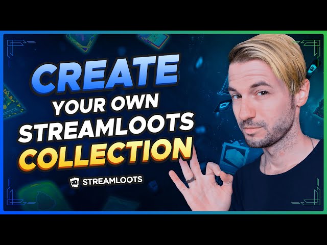 My Streamers Overview – Streamloots - Help Center