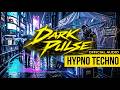 DARK PULSE – Cyberpunk Hypno Techno Mix 2026 🎧🔥