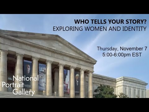 Who Tells Your Story Exploring Women And Identity 