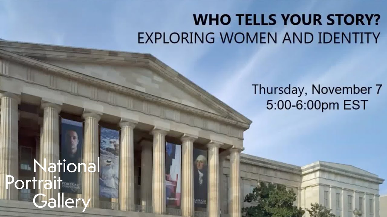 Who Tells Your Story? Exploring Women and Identity