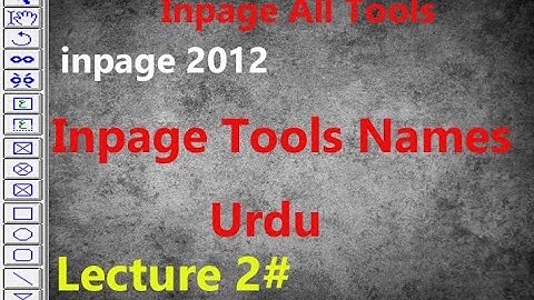Inpage tool name in urdu lecture no 2# ark.official