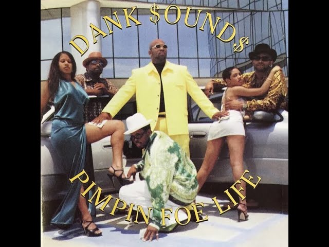 激レアG-RAPD.A.N.K. $OUND$ Pimpin' For Life Dank $ound$ - Pimpin Foe Life (1998) [FULL ALBUM] (FLAC) [GANGSTA
