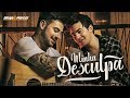 Diego & Marcel - Minha Desculpa (Clipe Oficial)