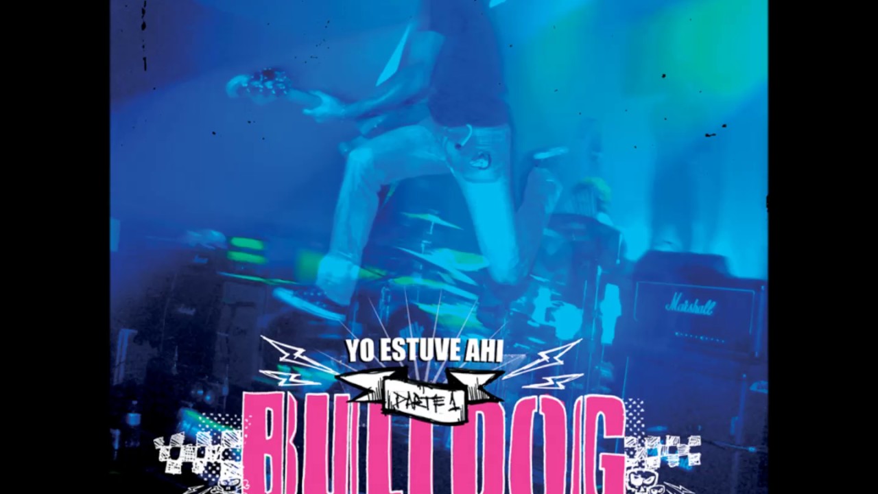 Bulldog - Ser asi (AUDIO) autenticos decadentes en salta