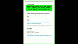 PROPHECY RN LONGTERM ACUTE CARE PRACTICE EXAM 1 QUESTIONS AND CORRECT ANSWERS VERIFIED ANSWERS PLUS