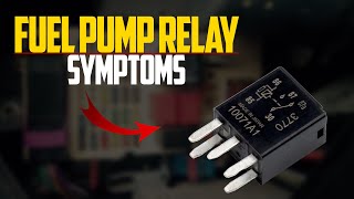 5 Signs of a Bad Fuel Pump Relay & Replacement Cost