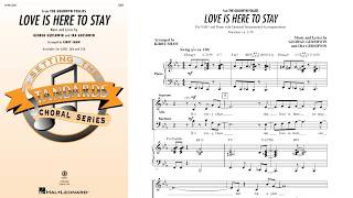 Love is Here to Stay from The Goldwyn Follies | SAB Choir | Arr. Kirby Shaw