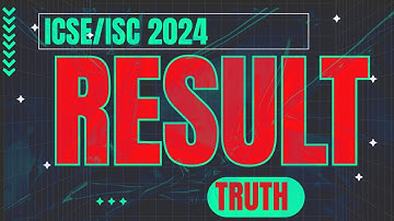 Most Exclusive ICSE/ISC 2024 News for CISCE 2024 Results Publication by Next Week @TuitionICSEOnline