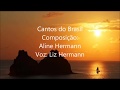 Cantos do brasil  geografia  compositora aline hermann