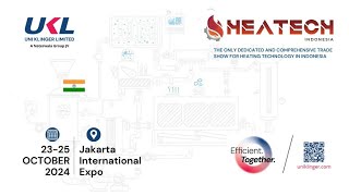 Heatech Exhibition 2024  | UNI KLINGER | A leading Steam Engineering & Fluid Sealing Company