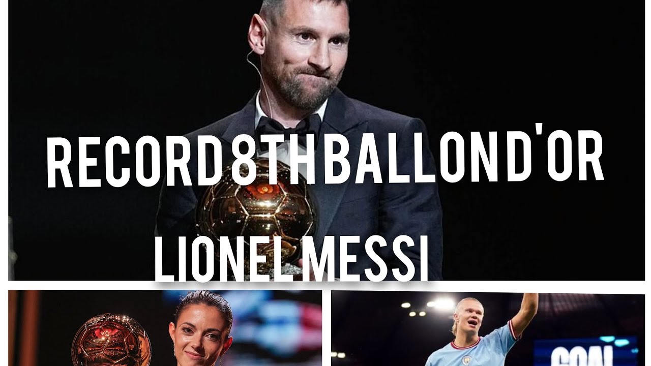 Ballon d'Or® 2023: Lionel Messi and Aitana Bonmatí Honored in
