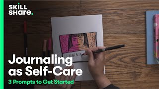 Journaling as Self Care: 3 Activities to Get Started