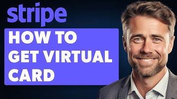 Hoe krijg ik een Stripe Virtual Card (volledige gids 2024)