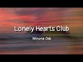 Winona Oak Lonely Hearts Club Lyrics mp3