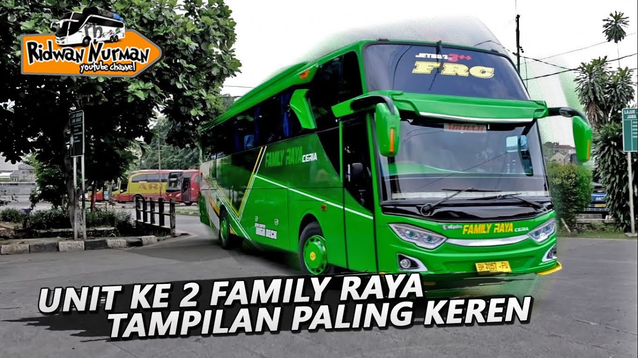 AIR HAJI PUNYA !! UNIT KE 2 BUS FAMILY RAYA CERIA PUNYA TAMPILAN PALING ...