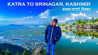 Katra to Srinagar-The heavenly road of Kashmir |#livetotravel #livetodrive #katra #srinagar #kashmir