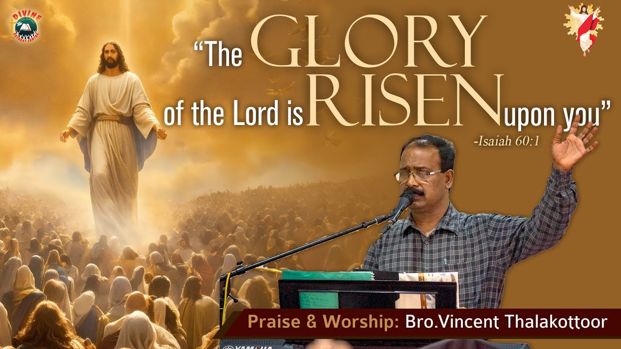 Praise and Worship by Bro. Vincent | The Glory of the Lord is Risen upon you | English | DRCColombo Praise and Worship by Bro. Vincent | The Glory of the Lord is Risen upon you | English | DRCColombo