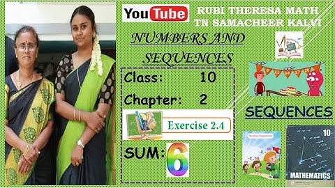 10th Maths _ Samacheer Kalvi _Chapter 2 _ Numbers&Sequences _ Exercise 2.4 _ Sum 6