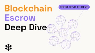 Building Trust in Digital Transactions: A Deep Dive into Smart Contract Escrow Systems