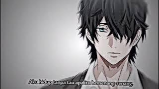 Ccp #3 ' Aku hidup tanpa tau apa itu bersenang-senang ' ..