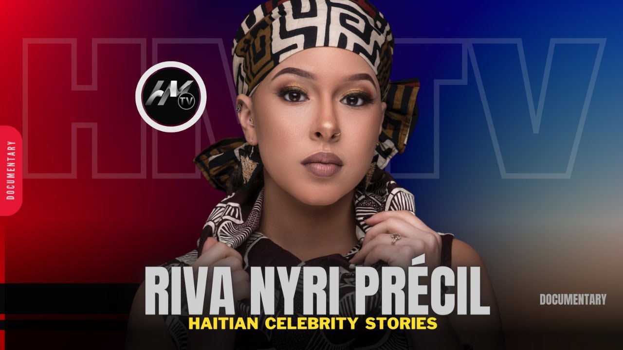 ⁣AMAZING: Haitian Celebrity Stories /Riva Nyri Précil