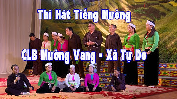 Thi liên hoan hát tiếng Mường, hát thường rang bộ mẹng Đội CLB Mường Vang gặp đội xã Tự Do