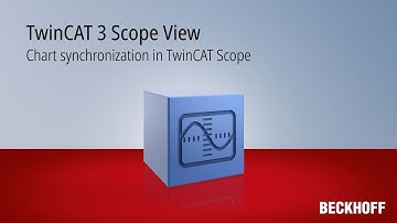 Tutorial: Chart synchronization TwinCAT Scope