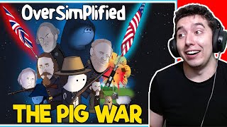 The Pig War - OverSimplified Reaction