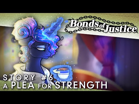 [S2-1] Bonds of Justice ~ A Plea For Strength