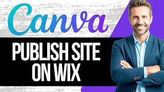 How to Design Website on Canva and Publish on Wix