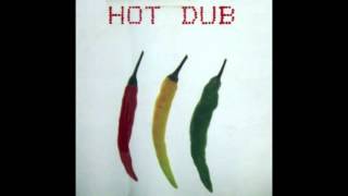 Hot Dub - Kingston Rock