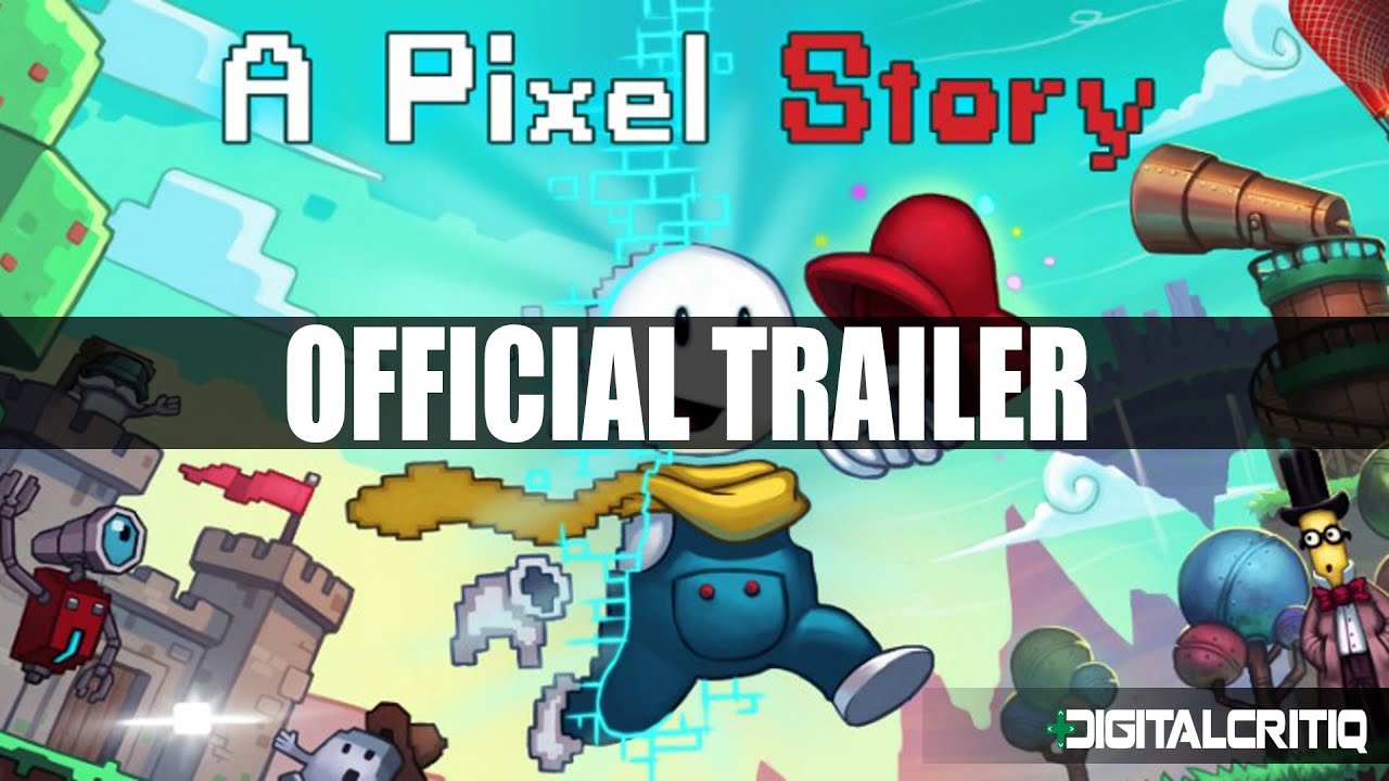 A Pixel Story Official Trailer - DigitalCritiq