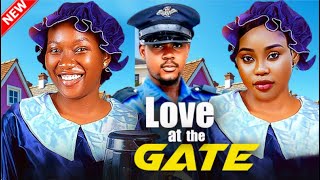 LOVE AT THE GATE  -  CLINTON JOSHUA, CHIOMA NWAOHA, CHINENYE NNEBE - LATEST 2025 ROMANTIC MOVIE